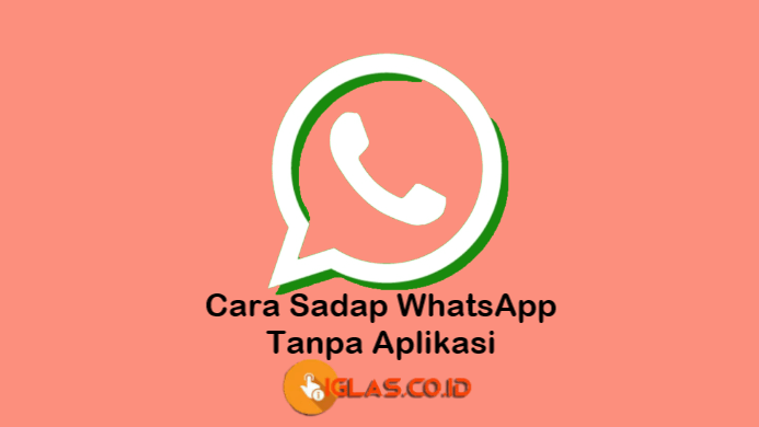 Infinitespy - Cara Sadap WhatsApp Tanpa Aplikasi 2021