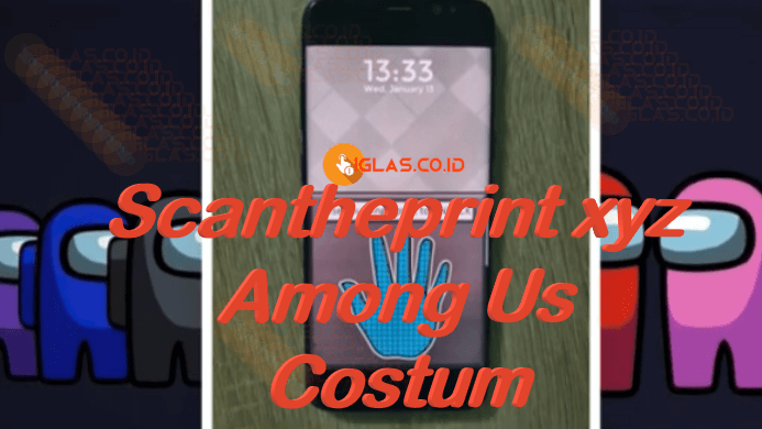 Scantheprint xyz Among Us Costum Live Wallpaper Terbaru 2021 ! Scam ?