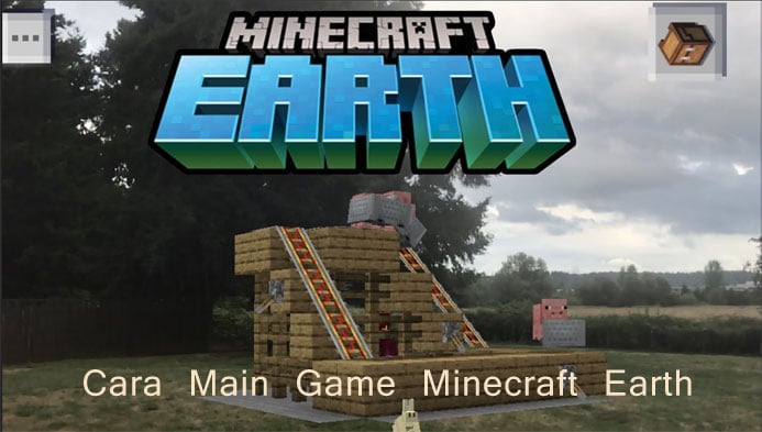 Cara Main Game Minecraft Earth